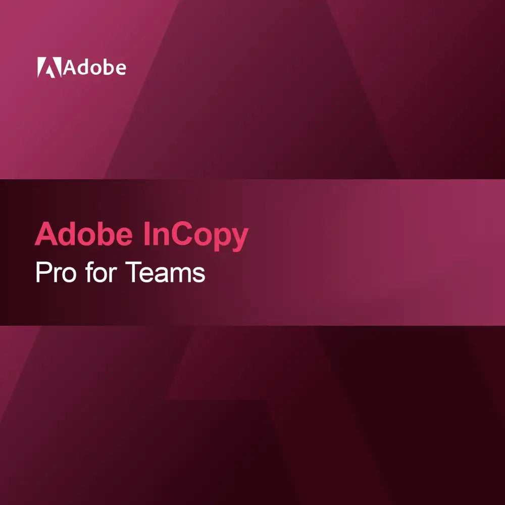 Adobe InCopy - Pro for Teams