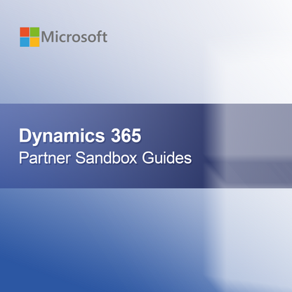 Dynamics 365 Partner Sandbox Guides